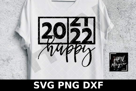 2022 Happy SVG Funny New Year Svg Graphics