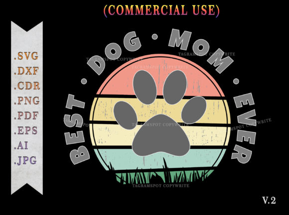 Best Dog Mom Ever Retro Sunset SVG V.2: Graphics & Print Review