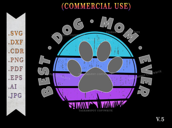 Best Dog Mom Ever Retro Sunset SVG V.5 Graphics Review