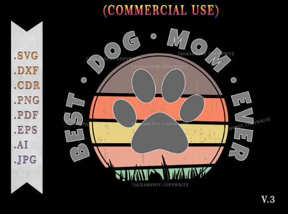 Best Dog Mom Ever Retro Sunset V.3: Graphics & Print Templates