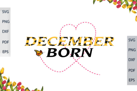 December Born in Leopard Font: Crafting Gift Graphics