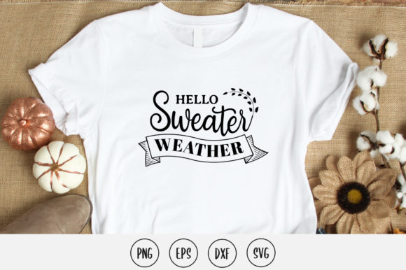 Hello Sweater Weather Graphics for Print Templates and Editorial Use