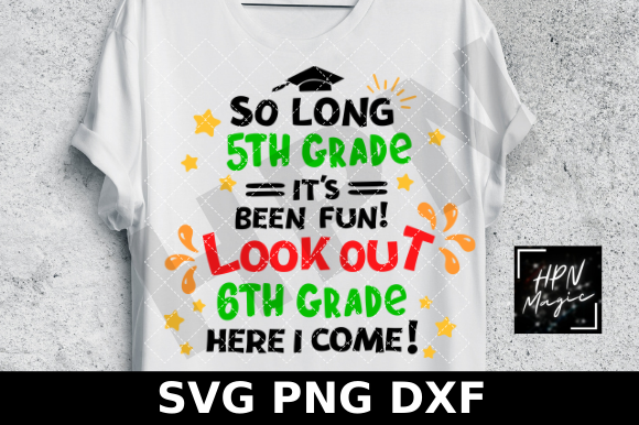 So Long 5th Grade SVG: Graphics & Illustrations