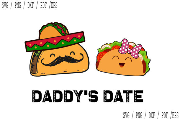 Taco Daddys Date: Graphics for Print Templates