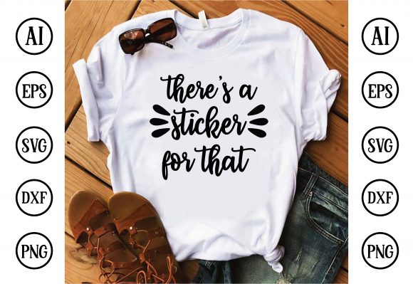 There’s a Sticker for That Design: T-Shirt Graphics Review